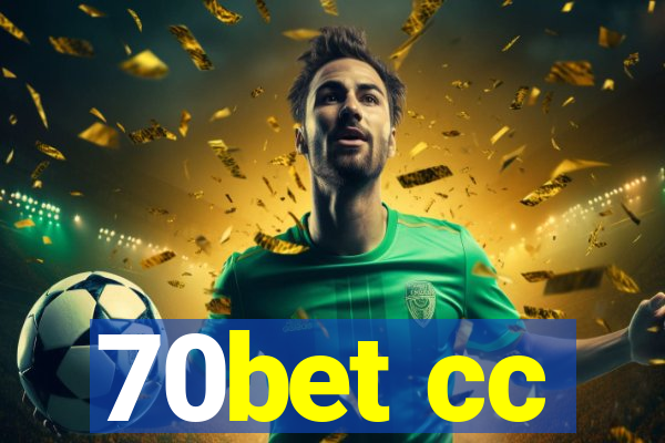 70bet cc